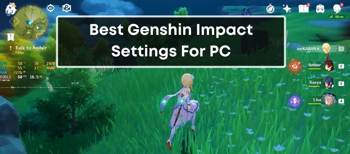 Best Genshin Impact Settings For PC